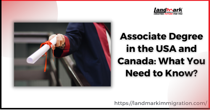 Associate Degree in USA and Canada: What You Need to Know?