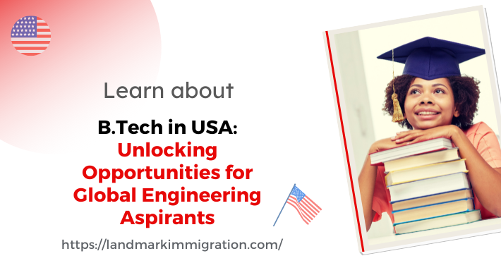 BTech in USA: Universities, Courses, Scholarships, and More
