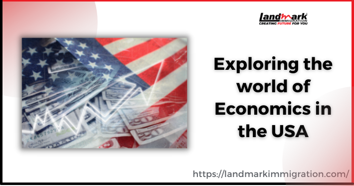 Economics in USA: Universities, Courses in USA, and More