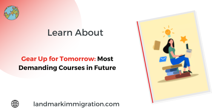 Gear Up for Tomorrow | Most Demanding Courses in Future