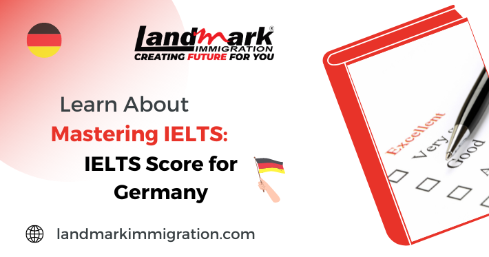 IELTS Score for Germany | Mastering IELTS