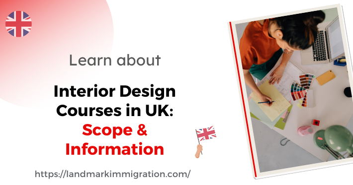 Interior Design Courses in UK: Scope & Information in 2023