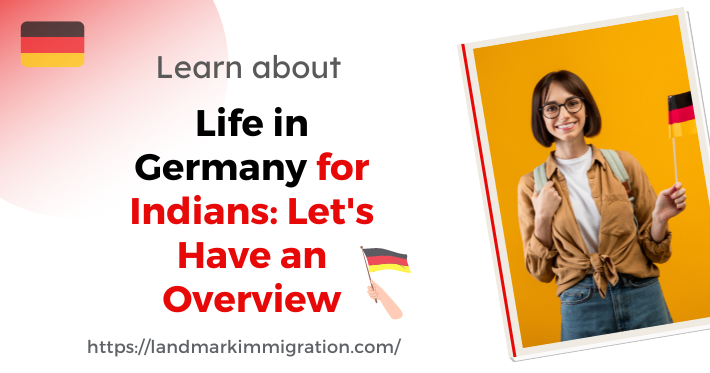 Life in Germany for Indian Students: Get an Overview