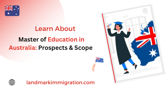 Master of Education in Australia: Prospects & Scope