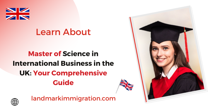 Why Study MS in International Business in the UK?