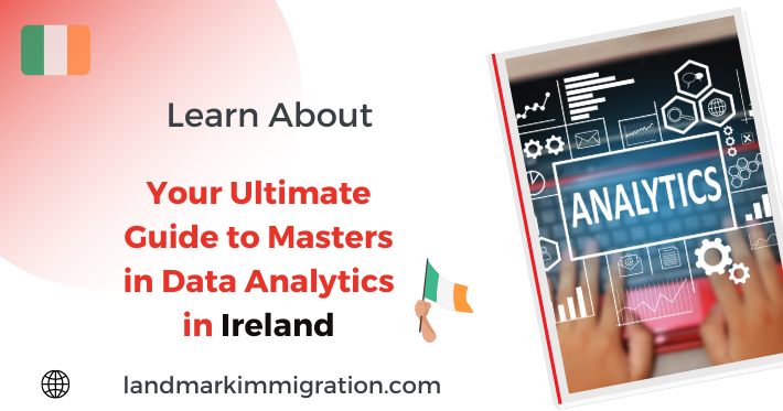 Masters in Data Analytics in Ireland: Your Ultimate Guide