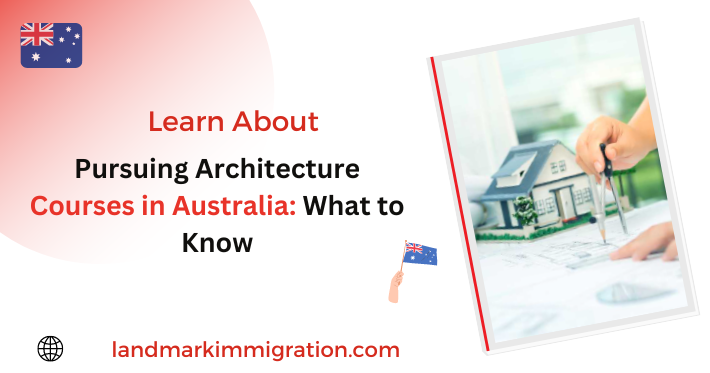 Pursuing Architecture Courses in Australia: What to Know