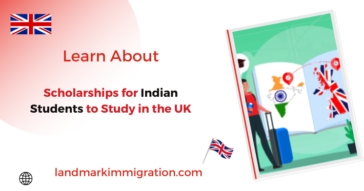 Scholarships for Indian Students to Study in the UK