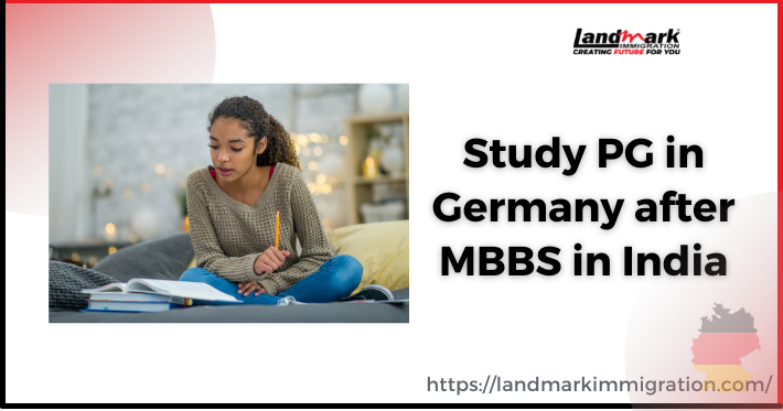 Study PG in Germany after MBBS in India - Landmark Immigration