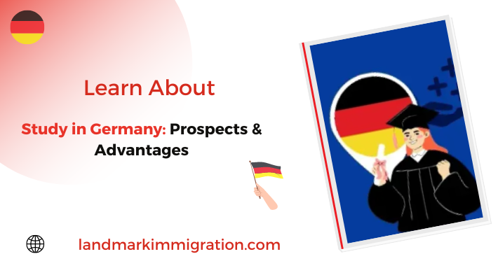 Study in Germany: Prospects & Advantages