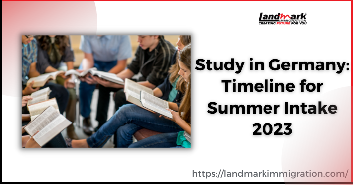 Study Abroad in Germany: Timeline for Summer Intake 2023
