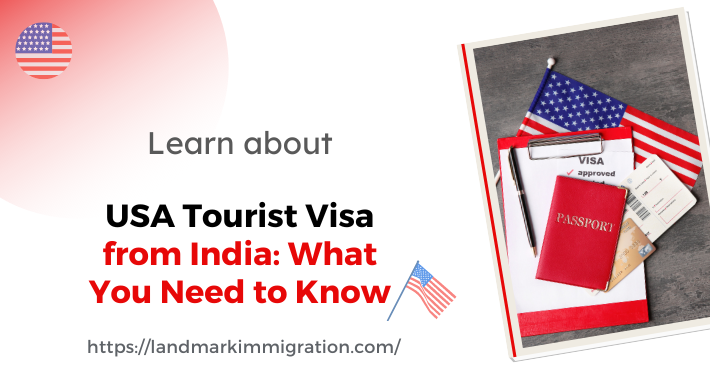 USA Tourist Visa from India: How to Apply? Read Here