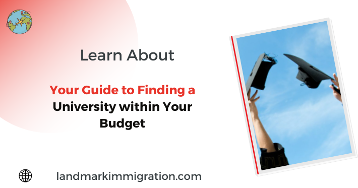 Studying Abroad : Finding a University within Your Budget