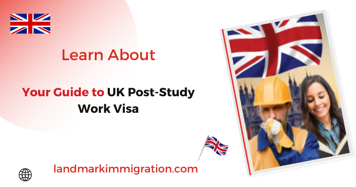 Your Guide to UK Post-Study Work Visa