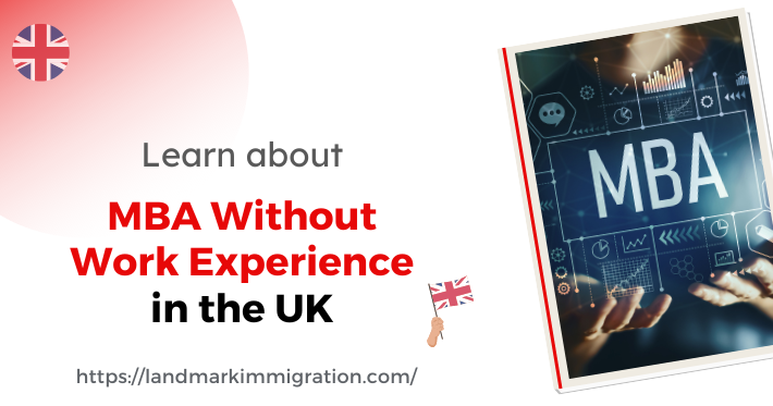 Can You Pursue MBA in UK Without Work Experience? Read Here